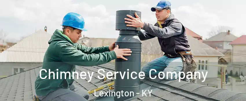 Chimney Service Company Lexington - KY